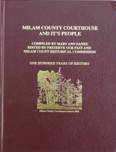 Order your copy of Milam County Courthouse and Its People