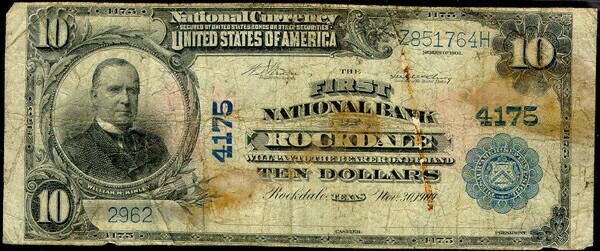 First National Bank - Rockdale, TX  -National Currency $10 bill