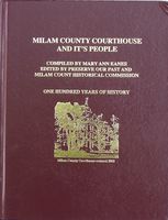 Order your copy of Milam County Courthouse and Its People